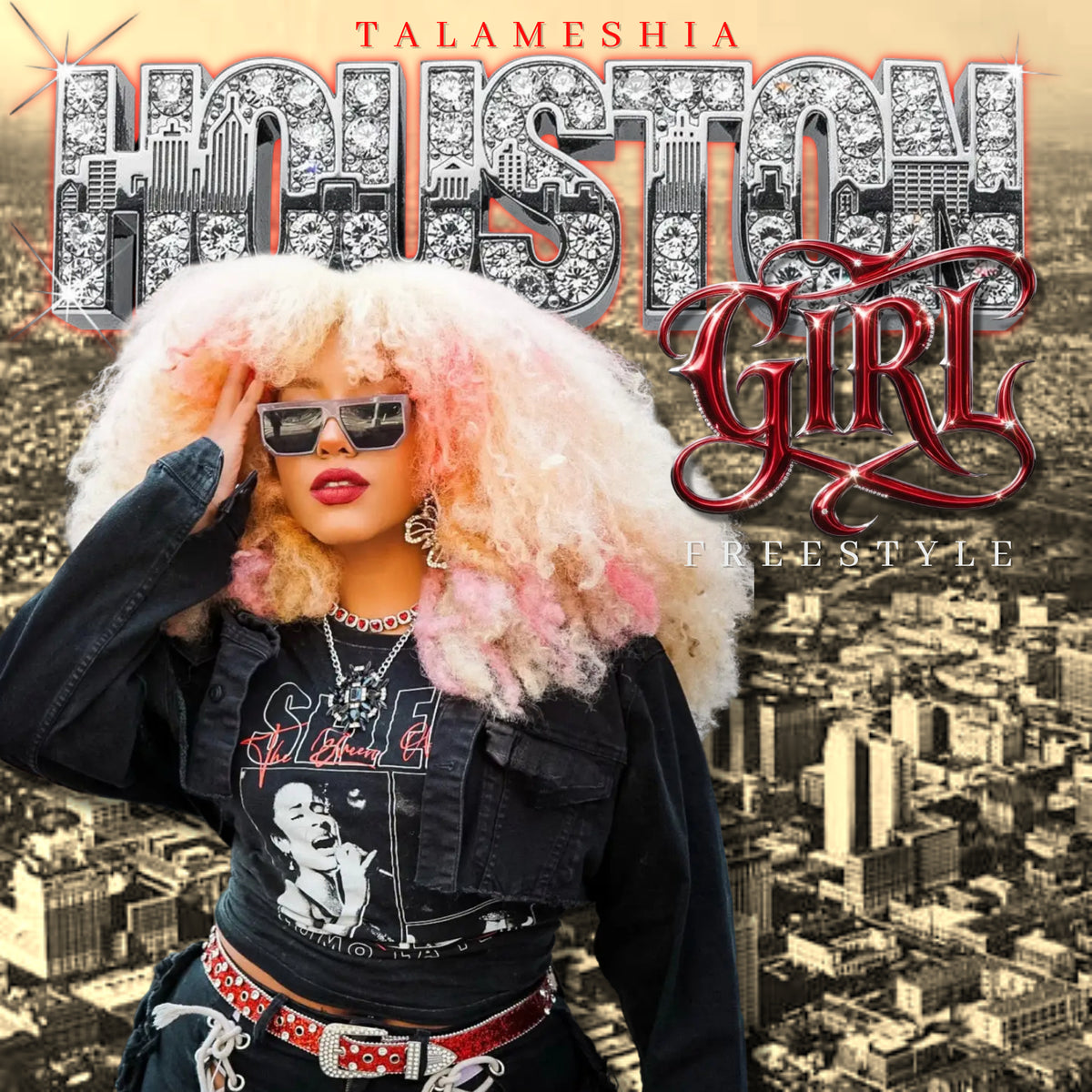 HOUSTON GIRL FREESTYLE - TALAMESHIA